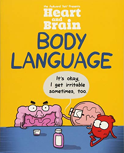 Book Cover Heart and Brain: Body Language: An Awkward Yeti Collection (Volume 3)