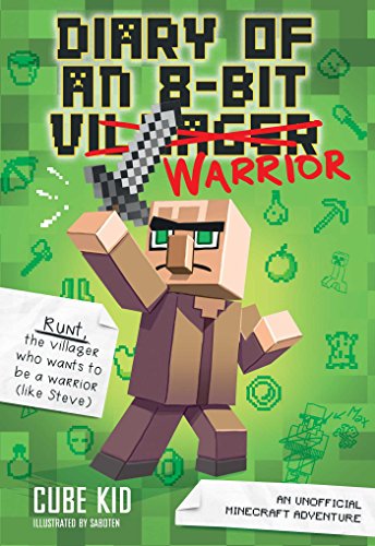 Book Cover Diary of an 8-Bit Warrior: An Unofficial Minecraft Adventure (Volume 1)