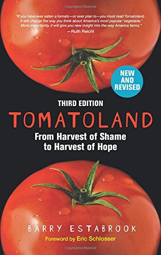 Book Cover Tomatoland, Third Edition: From Harvest of Shame to Harvest of Hope