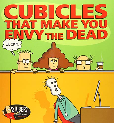 Book Cover Cubicles That Make You Envy the Dead (Volume 46) (Dilbert)