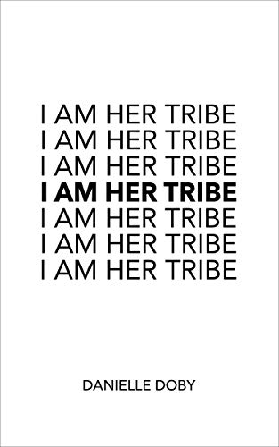 Book Cover I Am Her Tribe