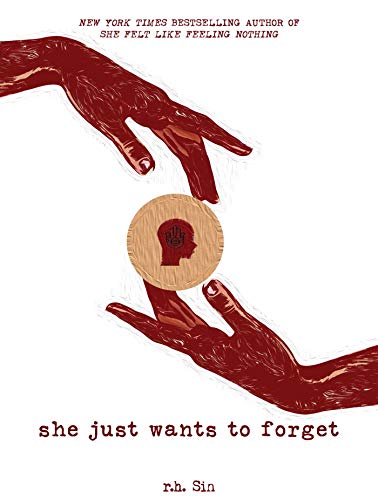 Book Cover She Just Wants to Forget (Volume 2) (What She Felt)