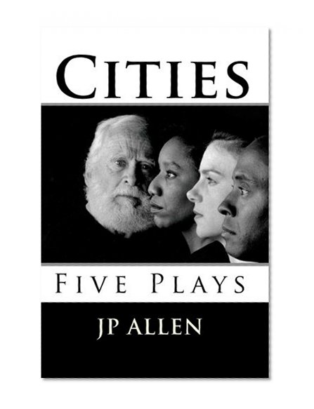 Cities: Five Plays
