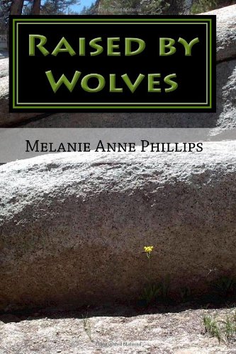 Raised by Wolves: A transgendered woman's journey of self discovery