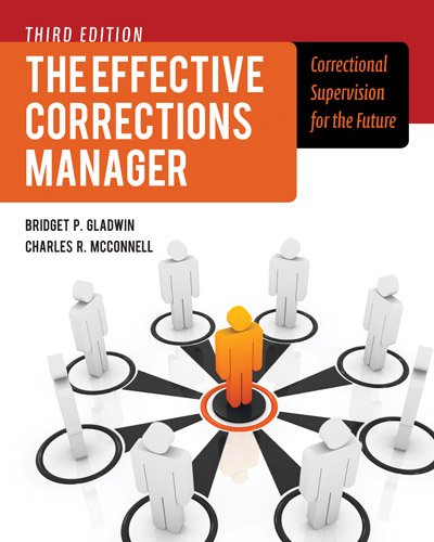 Book Cover The Effective Corrections Manager: Correctional Supervision for the Future