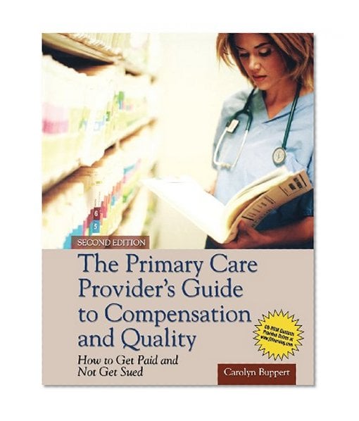 Book Cover The Primary Care Provider's Guide to Compensation and Quality: Paperback edition
