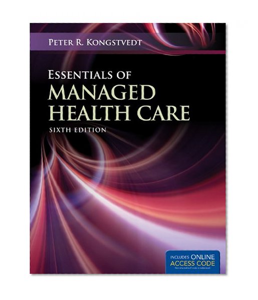 Book Cover Essentials Of Managed Health Care (Essentials of Managed Care)