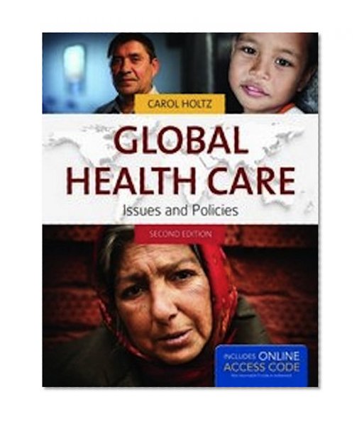 Book Cover Global Health Care: Issues and Policies (Holtz, Global Health Care)