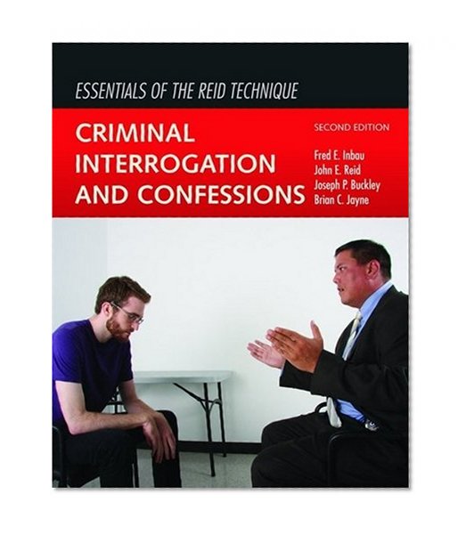 Book Cover Essentials of the Reid Technique: Criminal Interrogation and Confessions