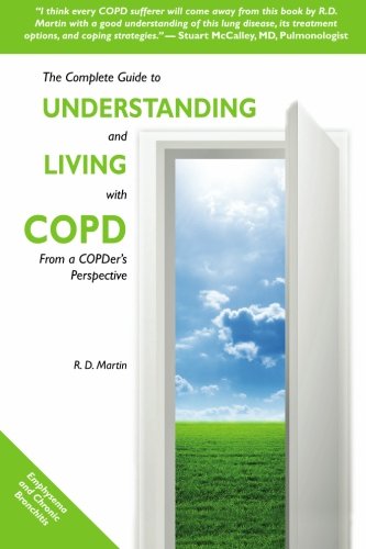 Book Cover The Complete Guide to Understanding and Living with COPD: From A COPDer's Perspective
