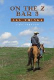 On The Z Bar 3: All Things