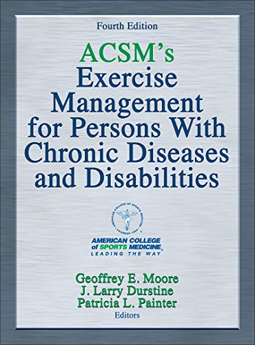 Book Cover ACSM's Exercise Management for Persons With Chronic Diseases and Disabilities
