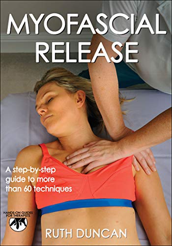 Book Cover Myofascial Release (Hands-On Guides for Therapists)