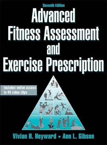 Book Cover Advanced Fitness Assessment and Exercise Prescription-7th Edition With Online Video