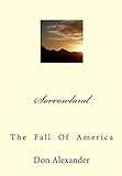 Sorrowland: The  Fall  Of  America