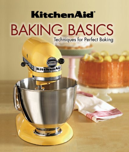 Book Cover KitchenAid Baking Basics: Techniques for Perfect Baking