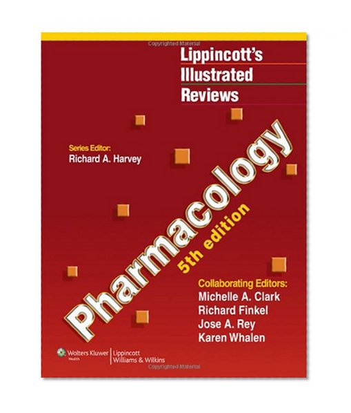 Book Cover Pharmacology (Lippincott Illustrated Reviews Series)