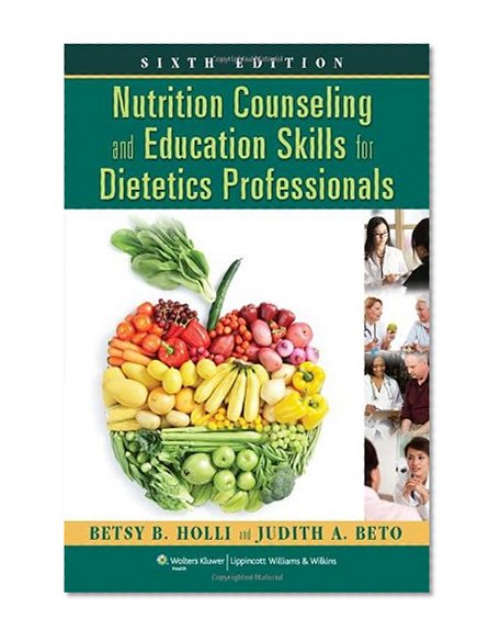 Book Cover Nutrition Counseling and Education Skills for Dietetics Professionals