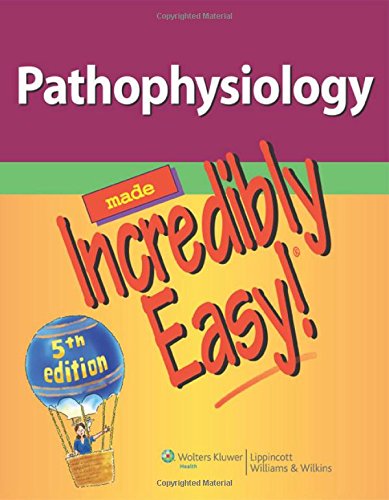 Book Cover Pathophysiology Made Incredibly Easy!