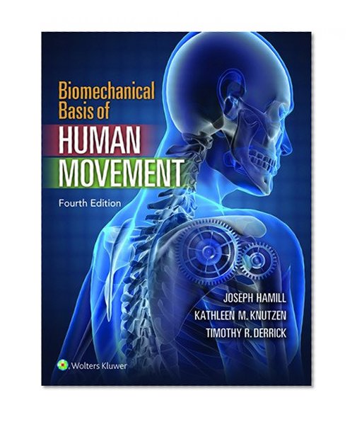 Book Cover Biomechanical Basis of Human Movement