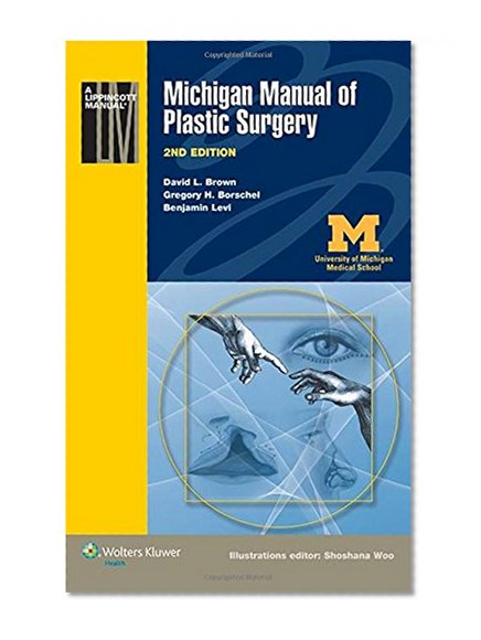 Book Cover Michigan Manual of Plastic Surgery (Lippincott Manual Series)