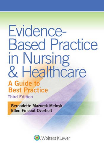Book Cover Evidence-Based Practice in Nursing & Healthcare: A Guide to Best Practice 3rd edition