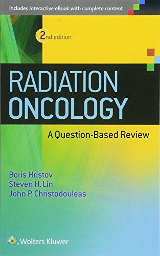 Book Cover Radiation Oncology: A Question-based Review