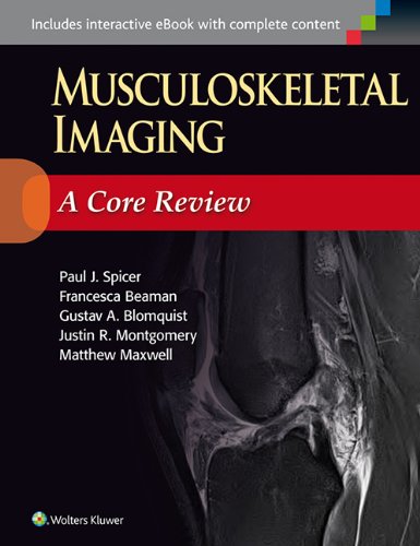 Book Cover Musculoskeletal Imaging: A Core Review
