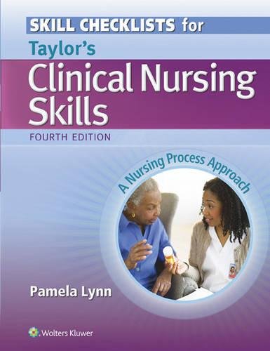 Book Cover Skills Checklist to Accompany Taylor's Clinical Nursing Skills: A Nursing Process Approach