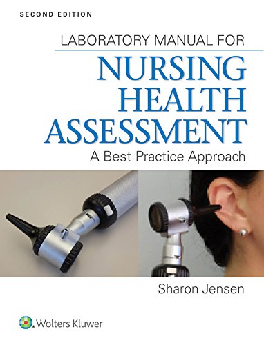 Book Cover Lab Manual for Nursing Health Assessment: A Best Practice Approach