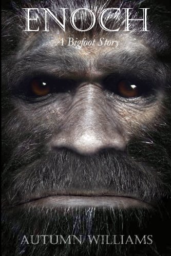 Book Cover Enoch: A Bigfoot Story