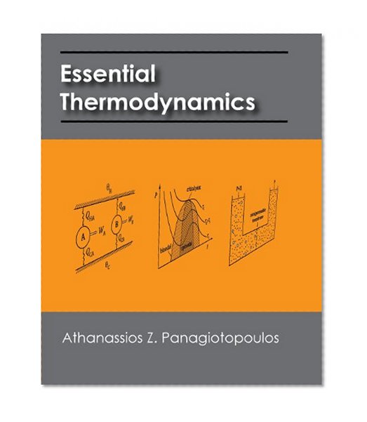 Book Cover Essential Thermodynamics: An undergraduate textbook for chemical engineers