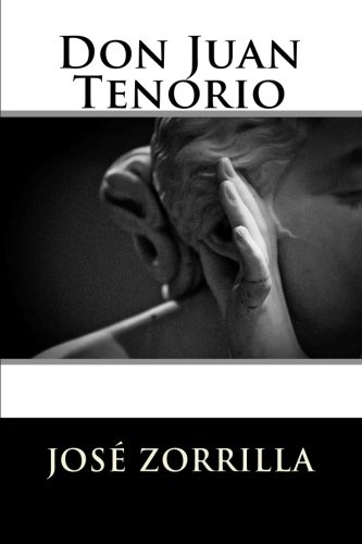Don Juan Tenorio (Spanish Edition)