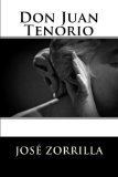 Don Juan Tenorio (Spanish Edition)