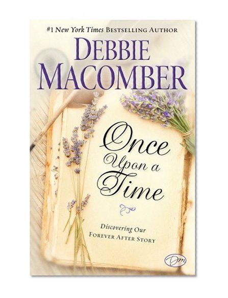 Book Cover Once Upon a Time: Discovering Our Forever After Story