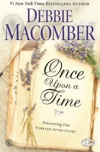 Book Cover Once Upon a Time: Discovering Our Forever After Story