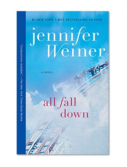 Book Cover All Fall Down: A Novel