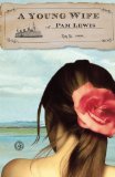 A Young Wife: A Novel
