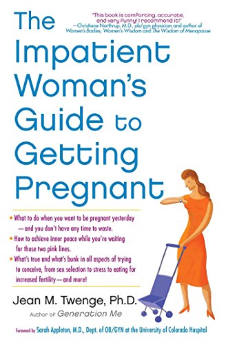 Book Cover The Impatient Woman's Guide to Getting Pregnant
