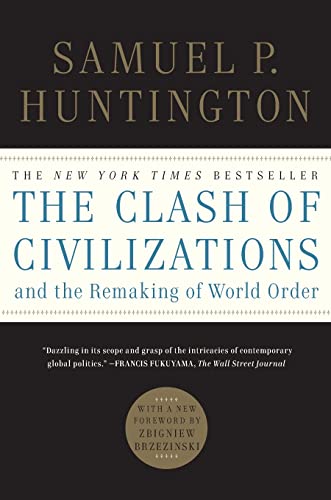 Book Cover The Clash of Civilizations and the Remaking of World Order
