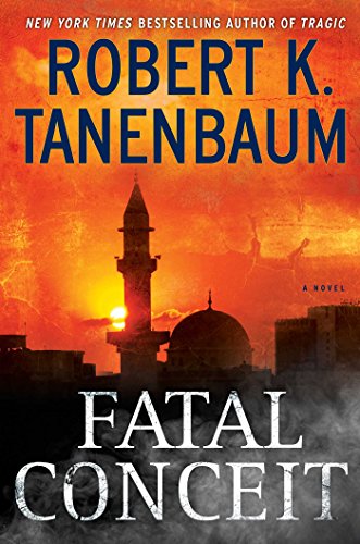 Fatal Conceit: A Novel (A Butch Karp-Marlene Ciampi Thriller)