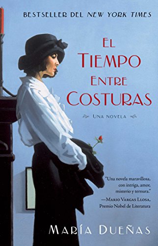 Book Cover El tiempo entre costuras: Una novela (Atria Espanol) (Spanish Edition)