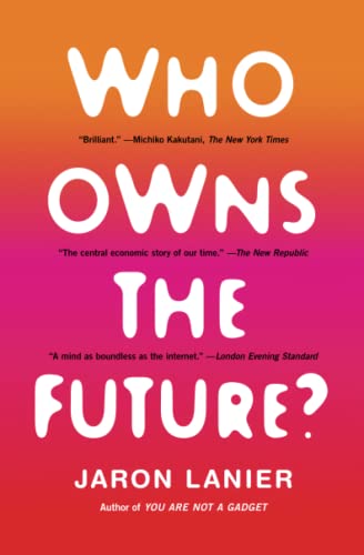 Book Cover Who Owns the Future?