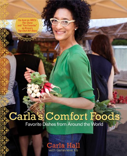 Book Cover Carla's Comfort Foods: Favorite Dishes from Around the World