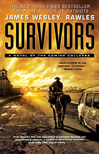 Book Cover Survivors: A Novel of the Coming Collapse