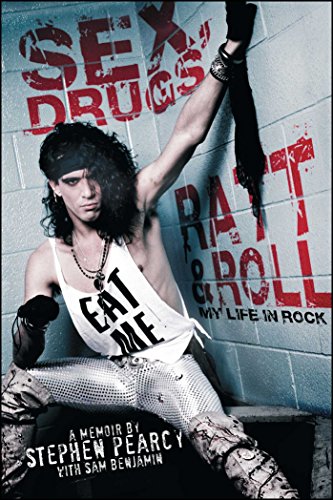 Book Cover Sex, Drugs, Ratt & Roll: My Life in Rock