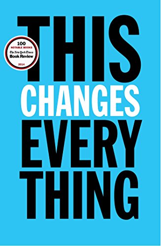 Book Cover This Changes Everything: Capitalism vs. The Climate