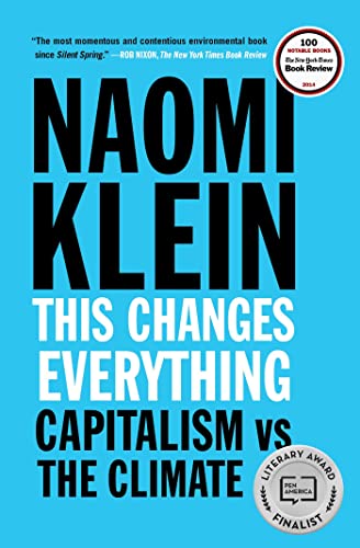 Book Cover This Changes Everything: Capitalism vs. The Climate