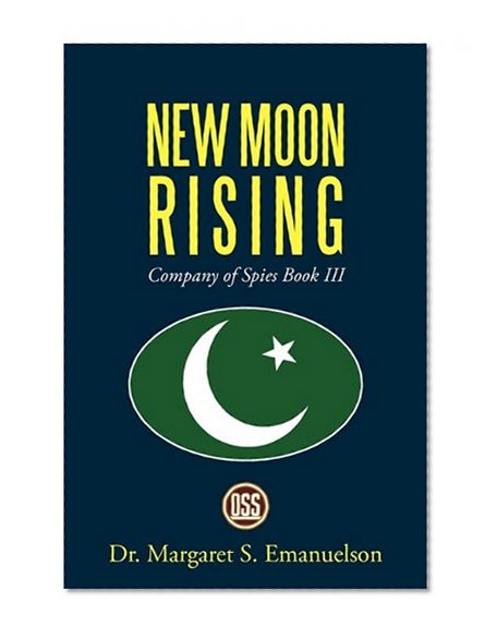 Book Cover New Moon Rising: Company of Spies Book III