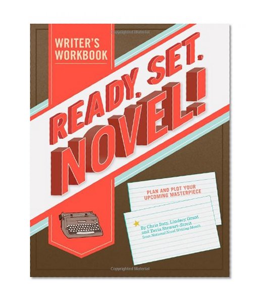 Book Cover Ready, Set, Novel!: A Workbook